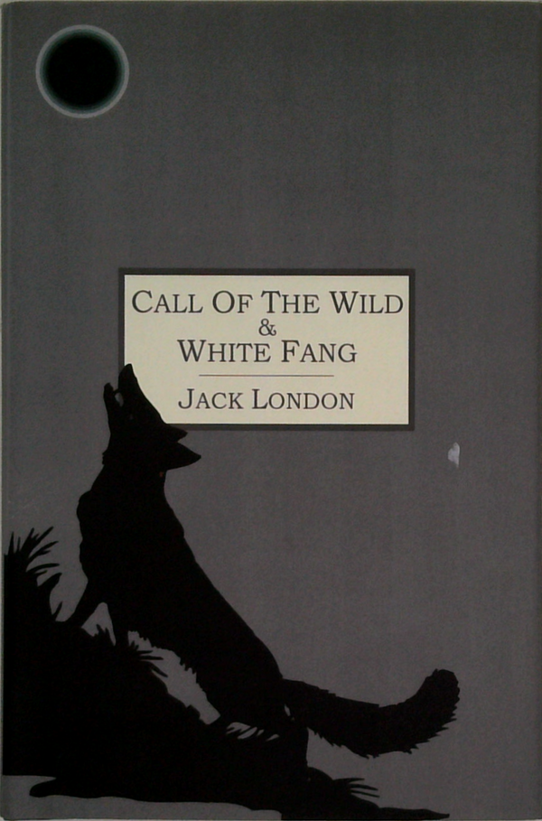 Call Of The Wild & White Fang