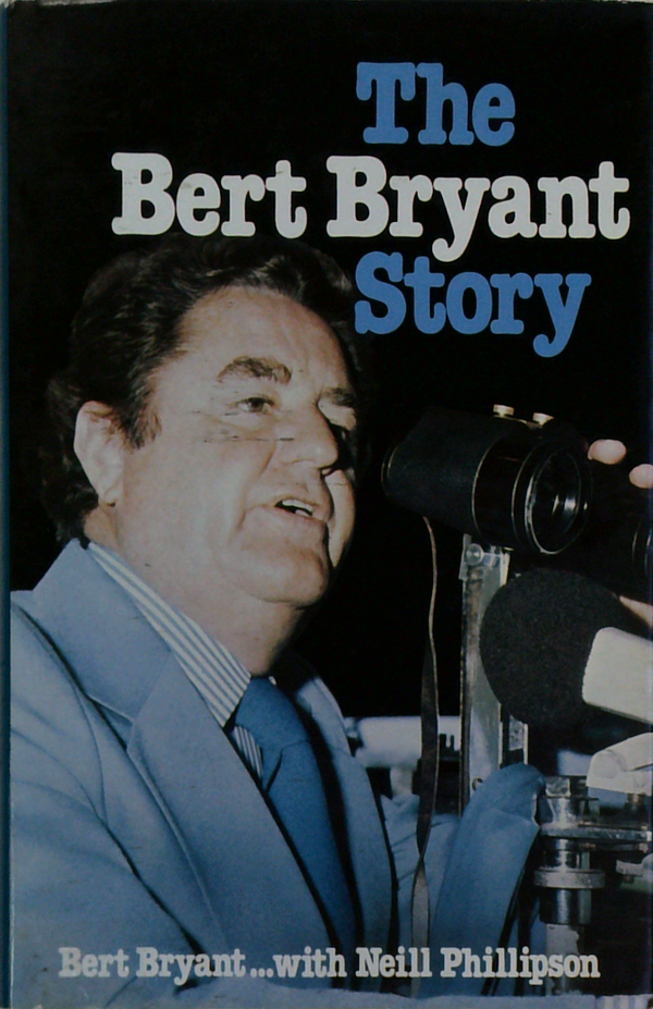 The Bert Bryant Story