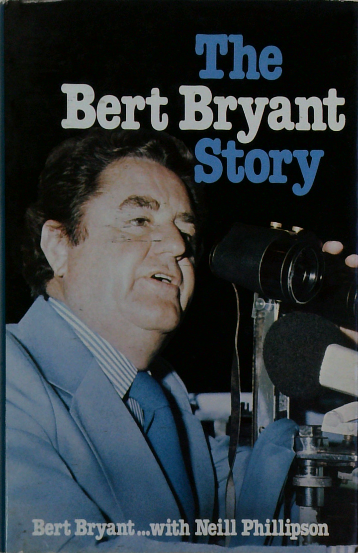 The Bert Bryant Story