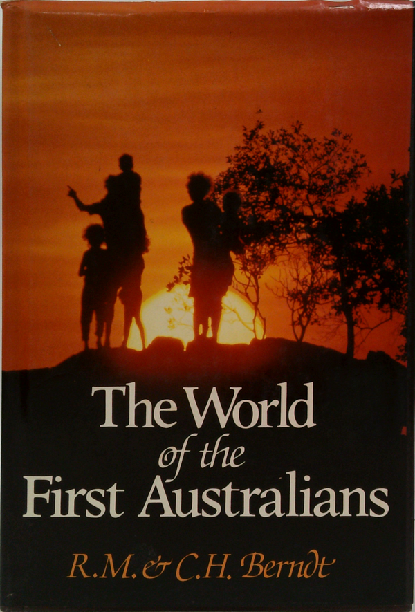 The World Of The First Australians