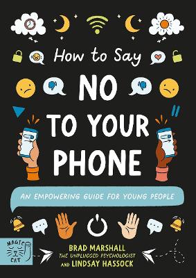 How to Say No to Your Phone: An Empowering Guide for Young People