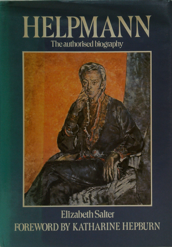 Helpmann: The Authorised Biography