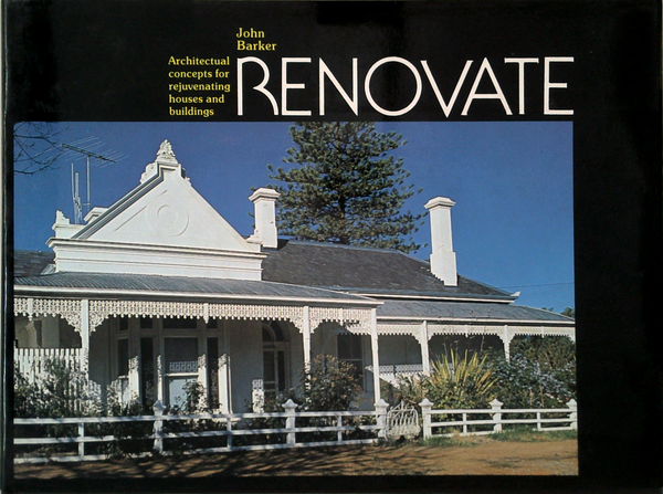 Renovate: Architectural Concepts For Rejuvenating Houses And Buildings