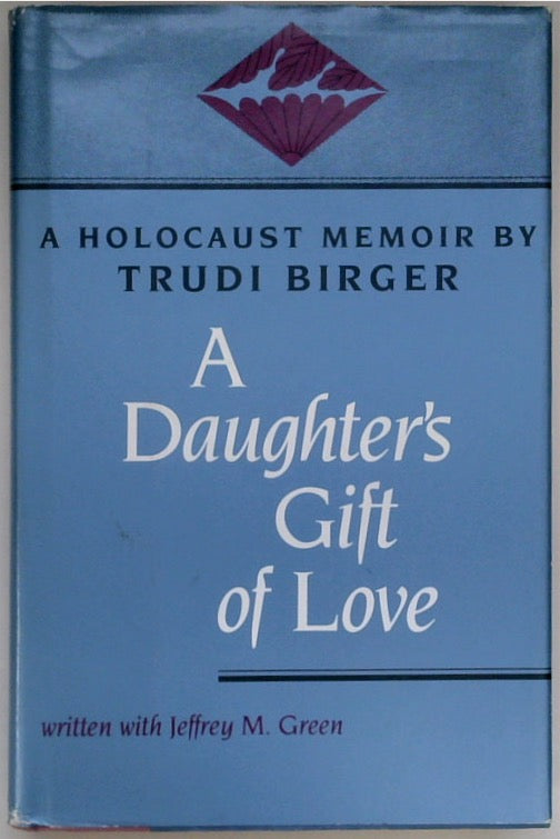 A Daughter's Gift of Love