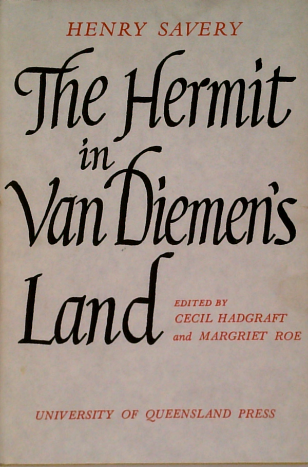The Hermit In Van Diemen's Land