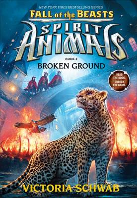 Broken Ground (Spirit Animals #2)