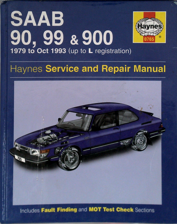 Saab 90, 99 & 900: Haynes Service And Repair Manual