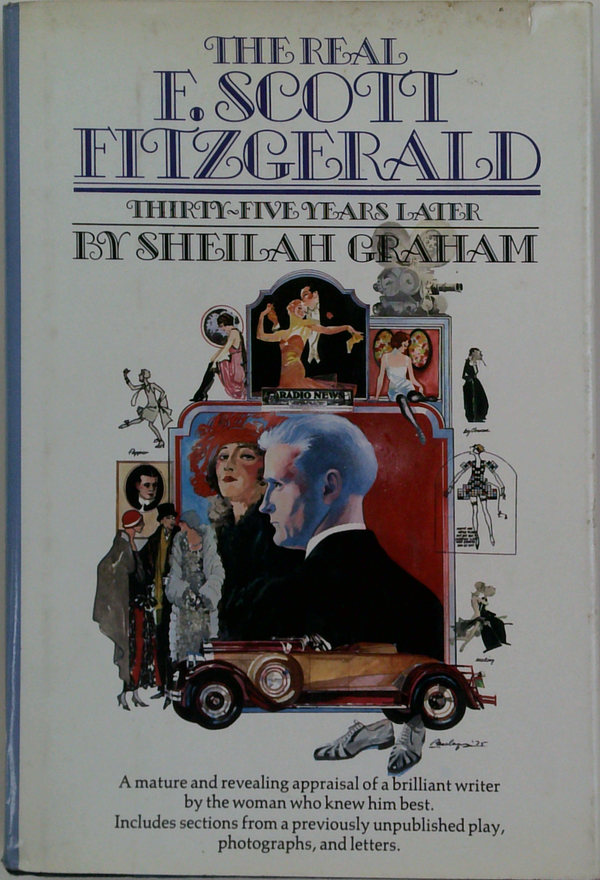 The Real F. Scott Fitzgerald: Thirty-Five Years Later