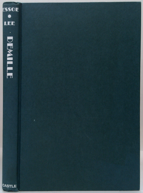 Demille: The Man And His Pictures