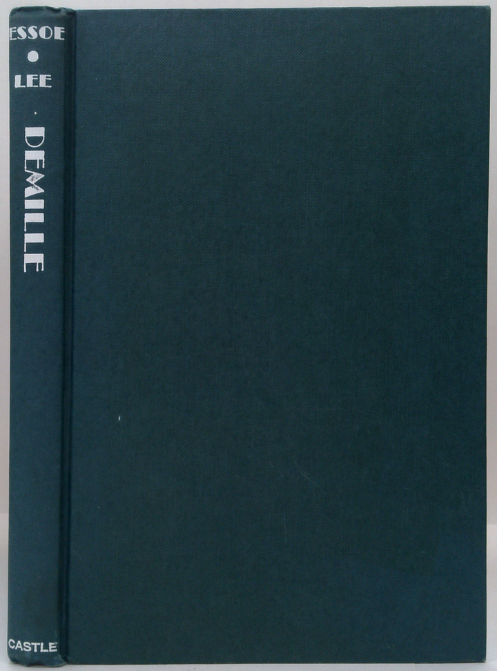 Demille: The Man And His Pictures