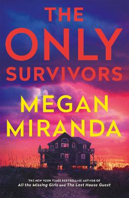 The Only Survivors: the tense, gripping thriller from the author of