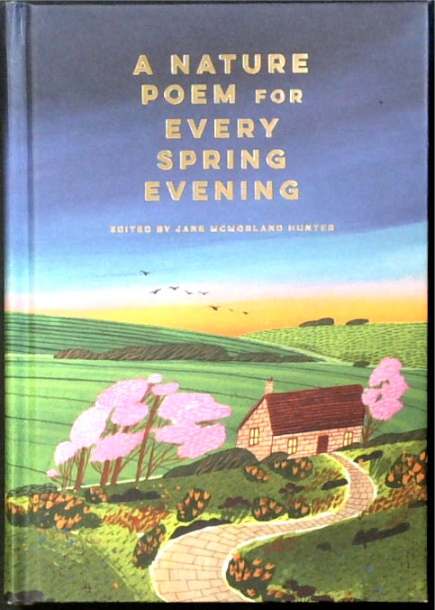 A Nature Poem for Every Spring Evening