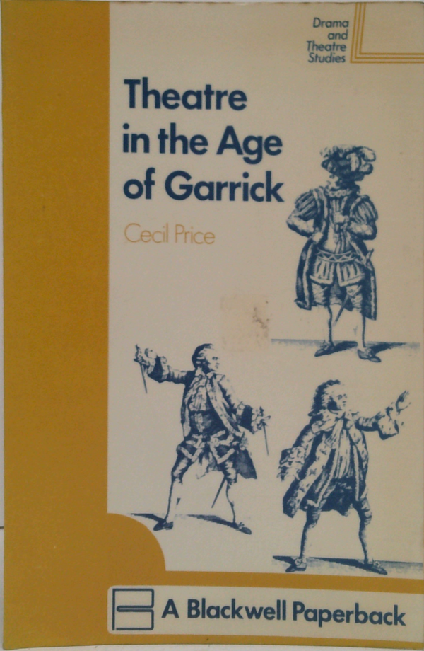 Theatre In The Age Of Garrick