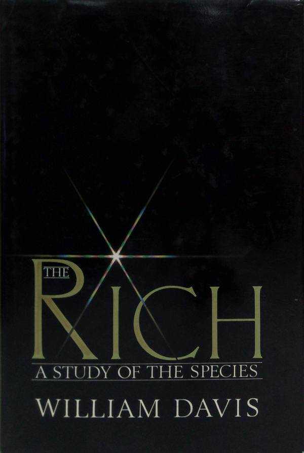 The Rich: A Study Of The Species