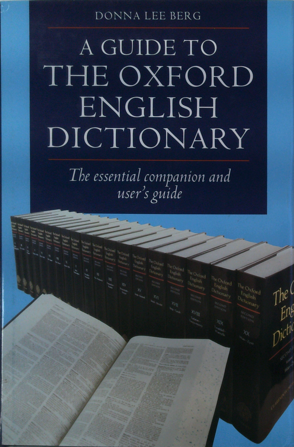 A Guide To The Oxford English Dictionary