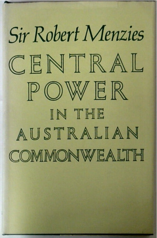 Central Power in the Australian Commonwealth