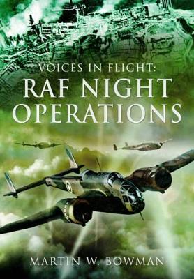 Voices in Flight: RAF Night Operations