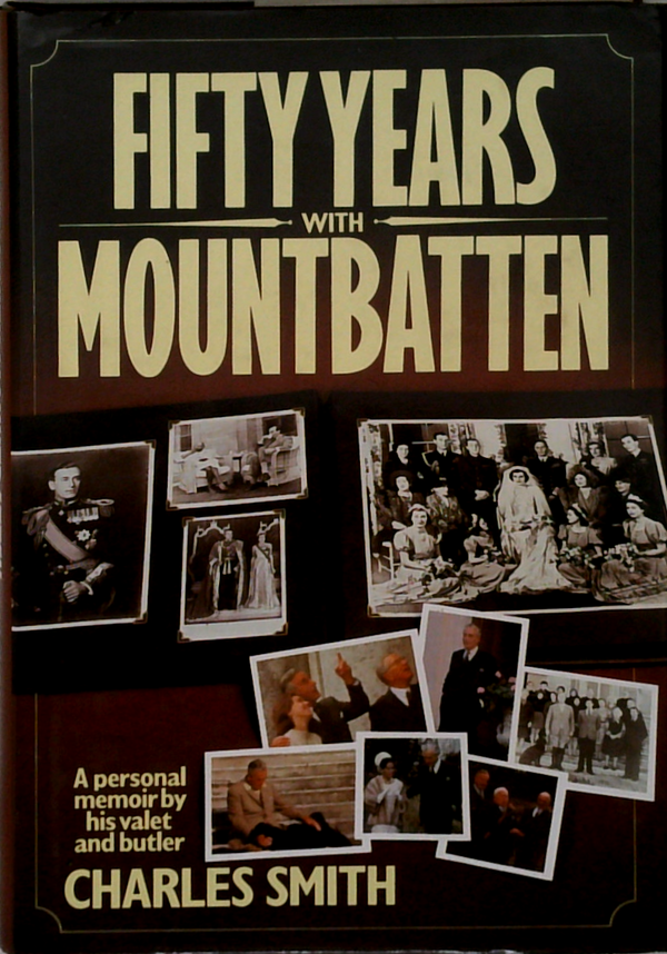 Fifty Years With Mountbatten