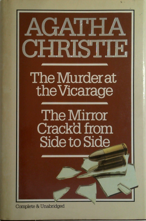 The Murder At The Vicarage; The Mirror Crack'D From Side To Side