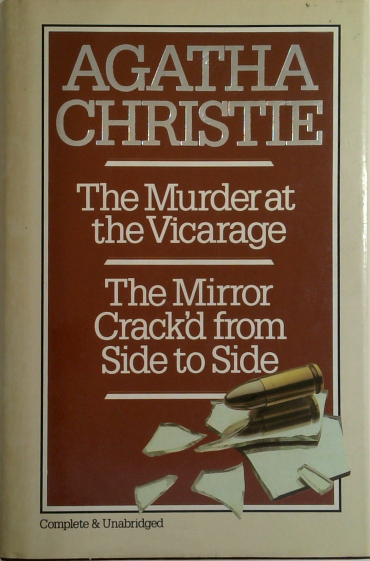 The Murder At The Vicarage; The Mirror Crack'D From Side To Side