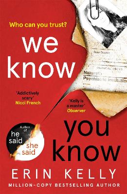 We Know You Know: The addictive thriller from the author of He Said/She Said and Richard & Judy Book Club pick