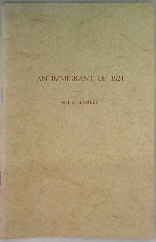 An Immigrant Of 1824