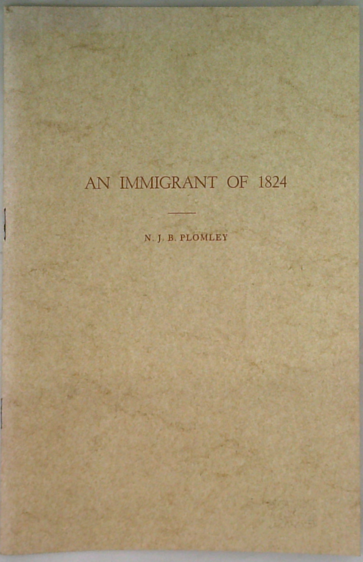 An Immigrant Of 1824