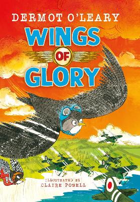 Wings of Glory: An action-packed, funny adventure story