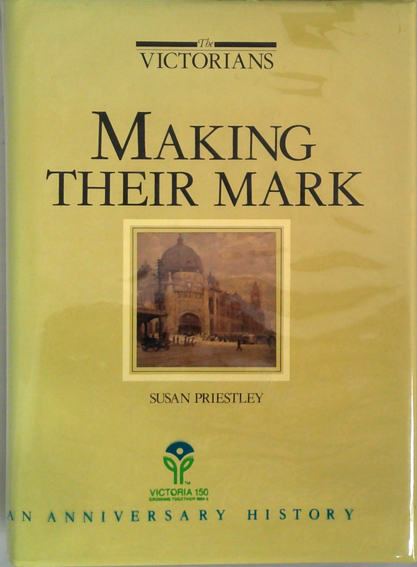 The Victorians: Making Their Mark