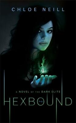Hexbound: A Novel of the Dark Elite