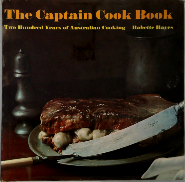 Two Hundred Years Of Australian Cooking