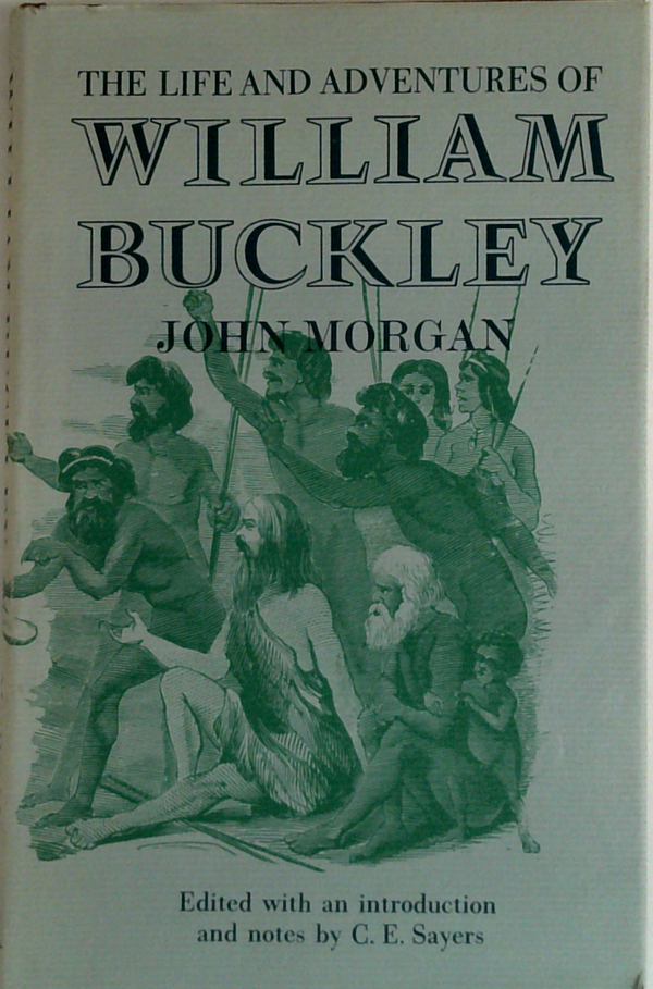 The Life And Adventures Of William Buckley