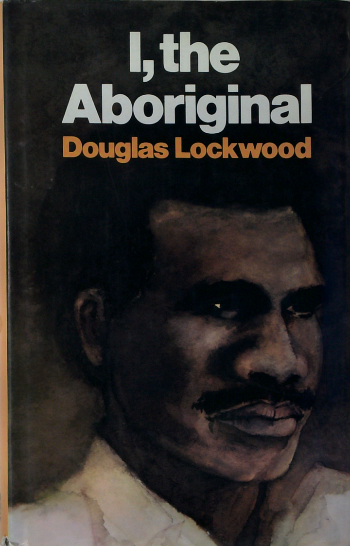 I, The Aboriginal