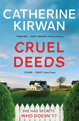 Cruel Deeds: A sharp, pacy and twist-filled thriller