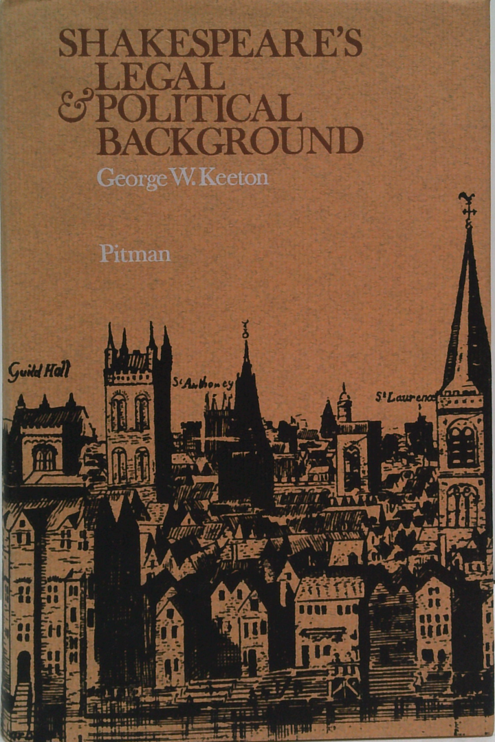 Shakespeare's Legal And Political Background