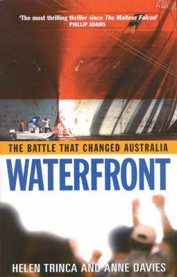 Waterfront: The Battle That Changed Australia