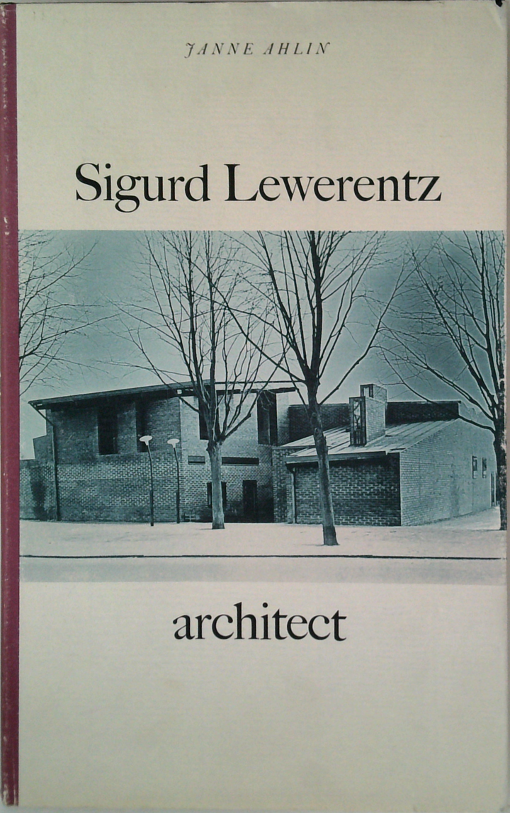 Sigurd Lewerentz: Architect