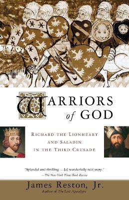 Warriors of God: Richard the Lionheart and Saladin in the Third