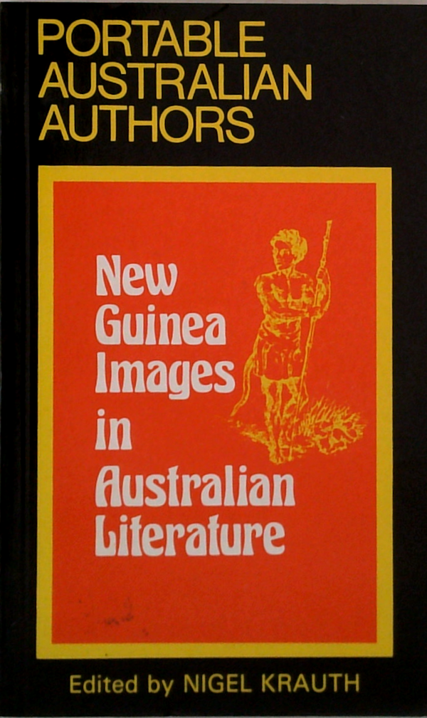 New Guinea Images In Australian Literature