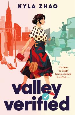 Valley Verified: The addictive and outrageously fun new novel from the author of THE FRAUD SQUAD