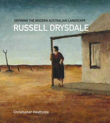 Russell Drysdale: Defining the modern Australian landscape