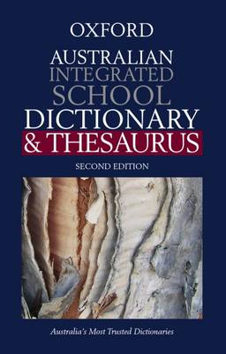 Oxford Australian Integrated School Dictionary and Thesaurus
