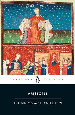 The Nicomachean Ethics