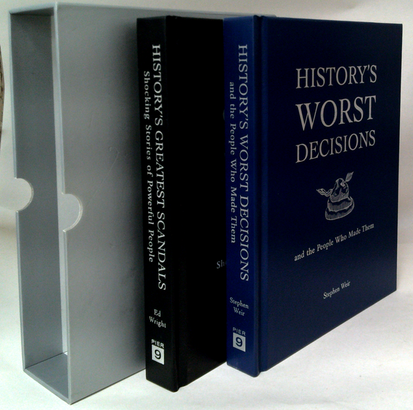 History's Worst Decisions and the People Who Made Them and Histories Greatest Scandals Shocking Stories of Powerful People Slipcase Set