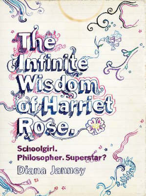 The Infinite Wisdom of Harriet Rose