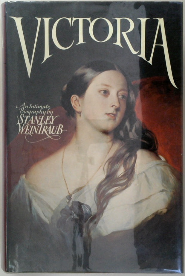 VICTORIA: An Intimate Biography