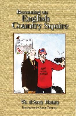 Becoming an English Country Squire