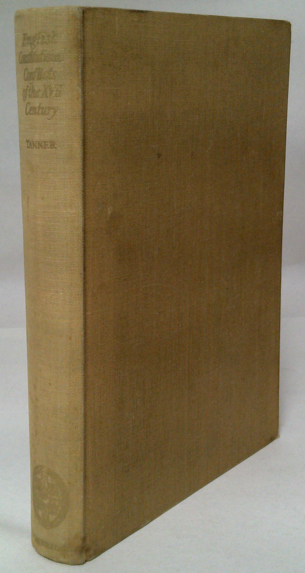 English Constitutional Conflicts of the XVII Century 1603-1689