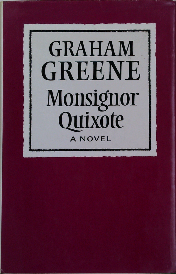 Monsignor Quixote: A Novel