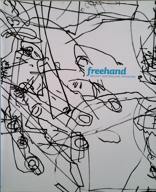 Freehand: Recent Australian Drawing
